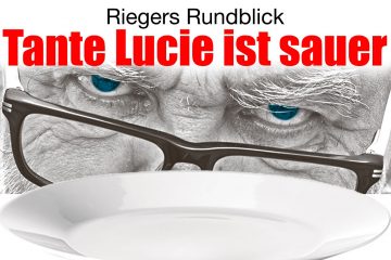Tante Lucie ist sauer