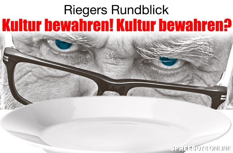 Kultur bewahren! Kultur bewahren?