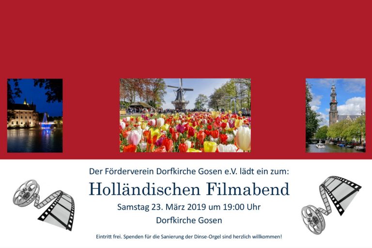 Holländischer Filmabend in der Gosener Dorfkirche