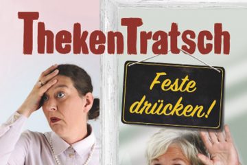 Thekentratsch – Die Becker & Frau Sierp