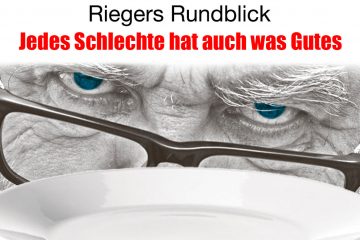 Jedes Schlechte hat auch was Gutes