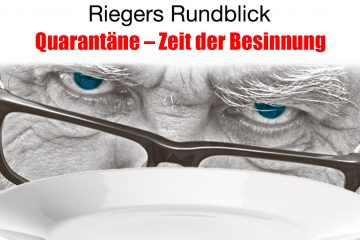 Quarantäne – Zeit der Besinnung