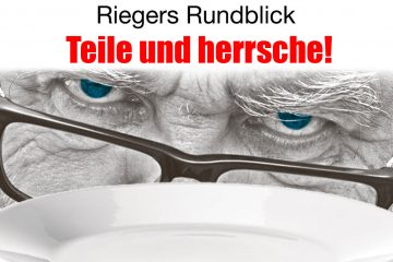 Teile und herrsche!