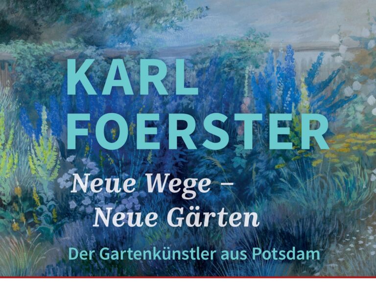 Neue Wege – Neue Gärten