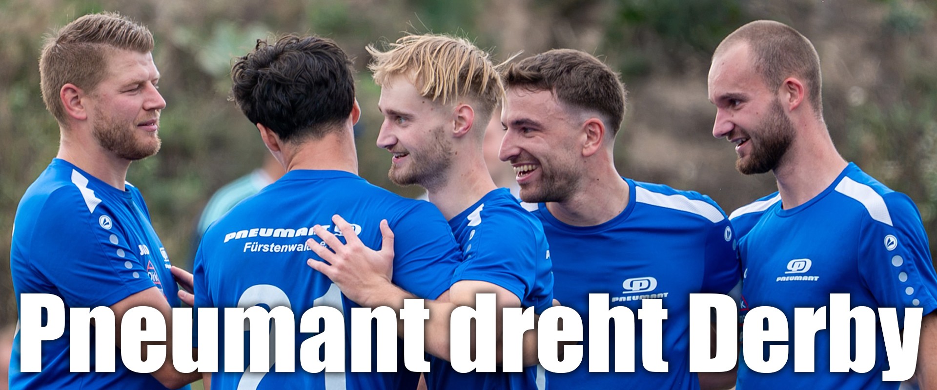 Pneumant dreht Derby