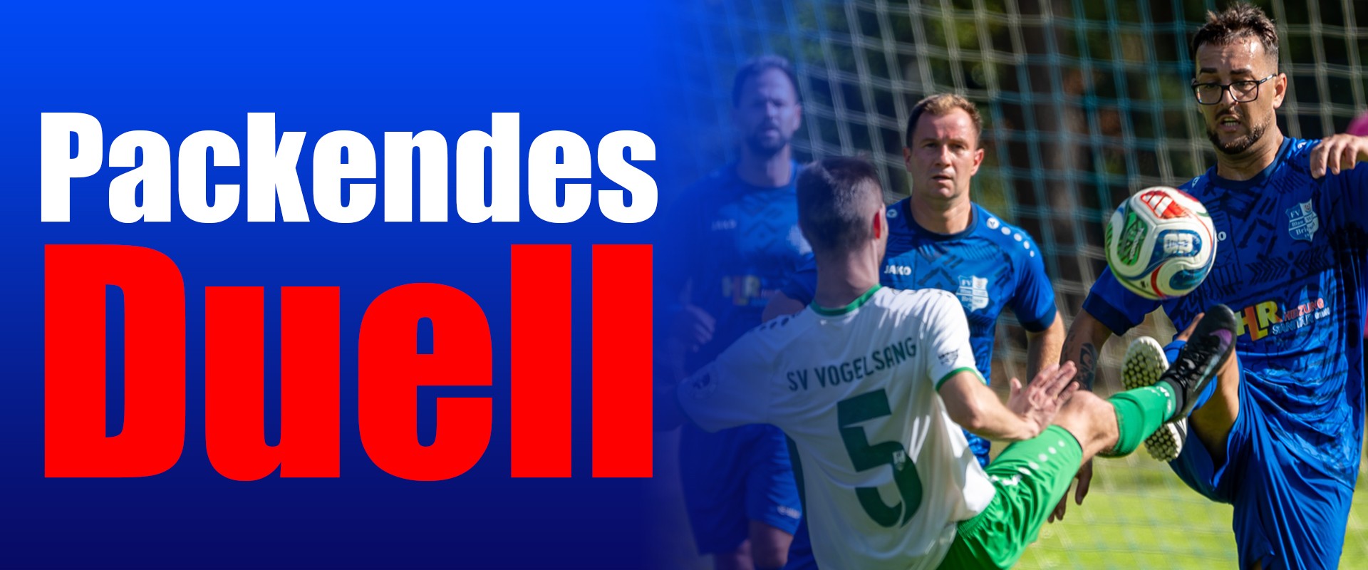 Packendes Duell