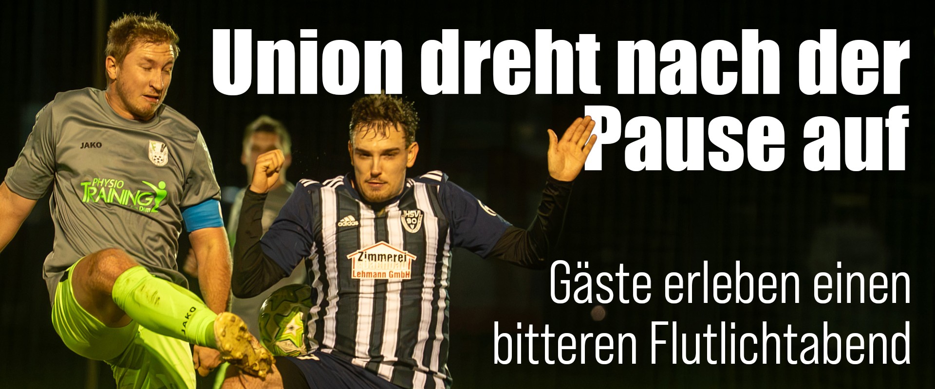 Union dreht nach der Pause auf